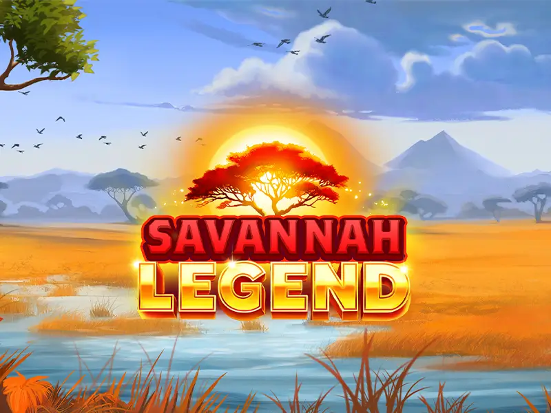 Savannah Legend - Potencial de Grandes Ganhos